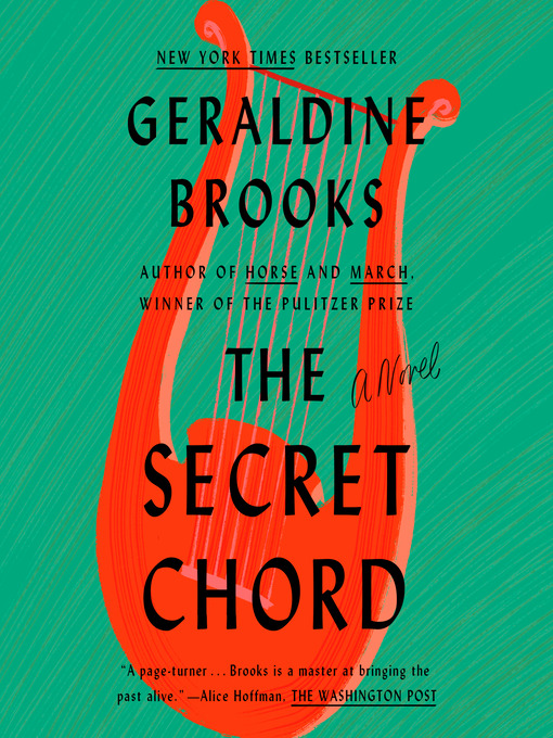 Détails du titre pour The Secret Chord par Geraldine Brooks - Disponible
